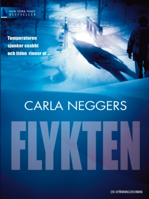 Title details for Flykten by Carla Neggers - Available